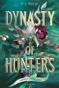 Dynasty of Hunters, Band 2: Von dir gezeichnet (Atemberaubende, actionreiche New-Adult-Romantasy)