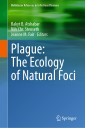 Plague: The Ecology of Natural Foci