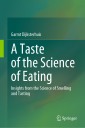 A Taste of the Science of Eating