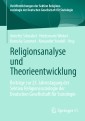 Religionsanalyse und Theorieentwicklung