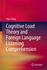 Cognitive Load Theory and Foreign Language Listening Comprehension