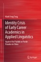 Identity Crisis of Early Career Academics in Applied Linguistics