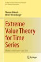 Extreme Value Theory for Time Series