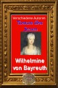 Romane über Frauen, 37. Wilhelmine von Bayreuth