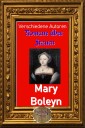 Romane über Frauen, 39. Mary Boleyn