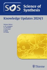 Science of Synthesis: Knowledge Updates 2024/1