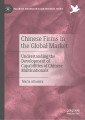 Chinese Firms in the Global Market
