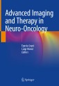 Advanced Imaging and Therapy in Neuro-Oncology