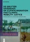 De Gruyter Handbook of Climate Migration and Climate Mobility Justice