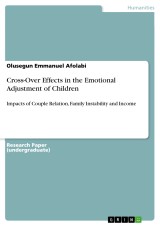 Cross-Over Effects in the Emotional Adjustment of Children