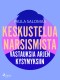 Keskustelua narsismista: vastauksia arjen kysymyksiin