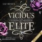 Vicious Elite - Gefährliche Liebe
