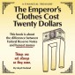 The Emperor's Clothes Cost Twenty Dollars