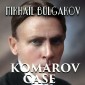 Komarov Case