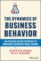 The Dynamics of Business Behavior
