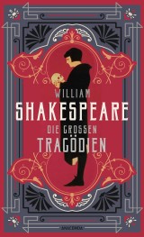 William Shakespeare, Die großen Tragödien