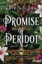 Promise of Peridot - Die Edelsteinsaga