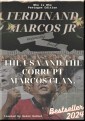 Ferdinand Marcos Jr The USA and the corrupt Marcos clan.