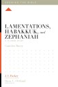 Lamentations, Habakkuk, and Zephaniah