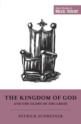 The Kingdom of God and the Glory of the Cross