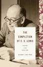 The Completion of C. S. Lewis (1945-1963)