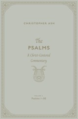 The Psalms(Volume 2, Psalms 1-50)