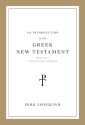 An Introduction to the Greek New Testament, Produced at Tyndale House, Cambridge