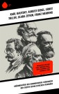 Gründerväter des Kommunismus: Biografien der ersten sozialistischen Visionäre
