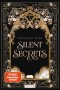 Mondia-Dilogie 1: Silent Secrets