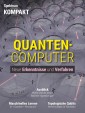 Spektrum Kompakt - Quantencomputer