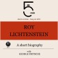 Roy Lichtenstein: A short biography