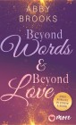 Beyond Words & Beyond Love
