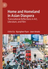 Home and Homeland in Asian Diaspora