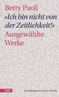 "Ich bin nicht von der Zeitlichkeit"