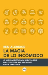 La magia de lo incómodo