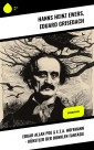 Edgar Allan Poe & E.T.A. Hoffmann - Künstler der dunklen Fantasie