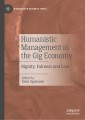 Humanistic Management in the Gig Economy