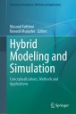 Hybrid Modeling and Simulation