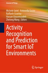 Activity Recognition and Prediction for Smart IoT Environments