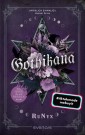 Gothikana - Eine Liebe, die alle Regeln bricht