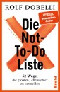 Die Not-To-Do-Liste