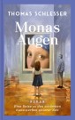 Monas Augen - Eine Reise zu den schönsten Kunstwerken unserer Zeit