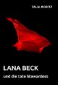 Lana Beck und die tote Stewardess