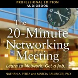 The 20-Minute Networking Meeting - Professional Edition