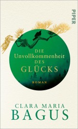 Die Unvollkommenheit des Glücks