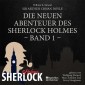 Die neuen Abenteuer des Sherlock Holmes (Band 1)