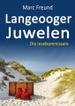 Langeooger Juwelen. Ostfrieslandkrimi