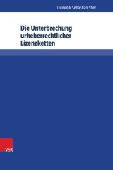 Die Unterbrechung urheberrechtlicher Lizenzketten