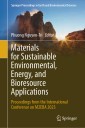 Materials for Sustainable Environmental, Energy, and Bioresource Applications