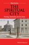 The Spiritual City